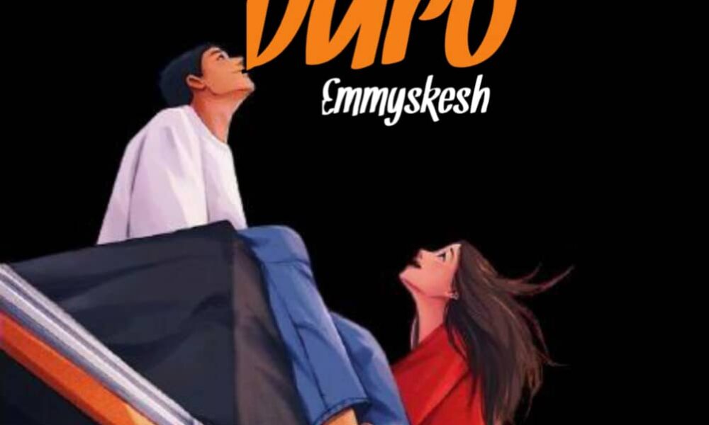 Emmyskesh – Duro (Mp3 Download)