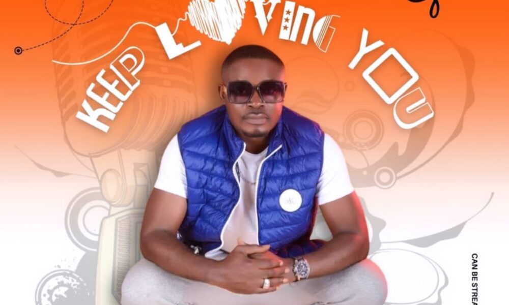 Mr Positive Vybe – Keep Loving You (Mp3 Download)