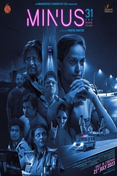 Minus 31 The Nagpur Files (2023) [Indian Movie]