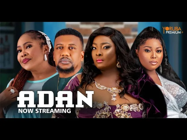 Adan (2024) Yoruba Movie