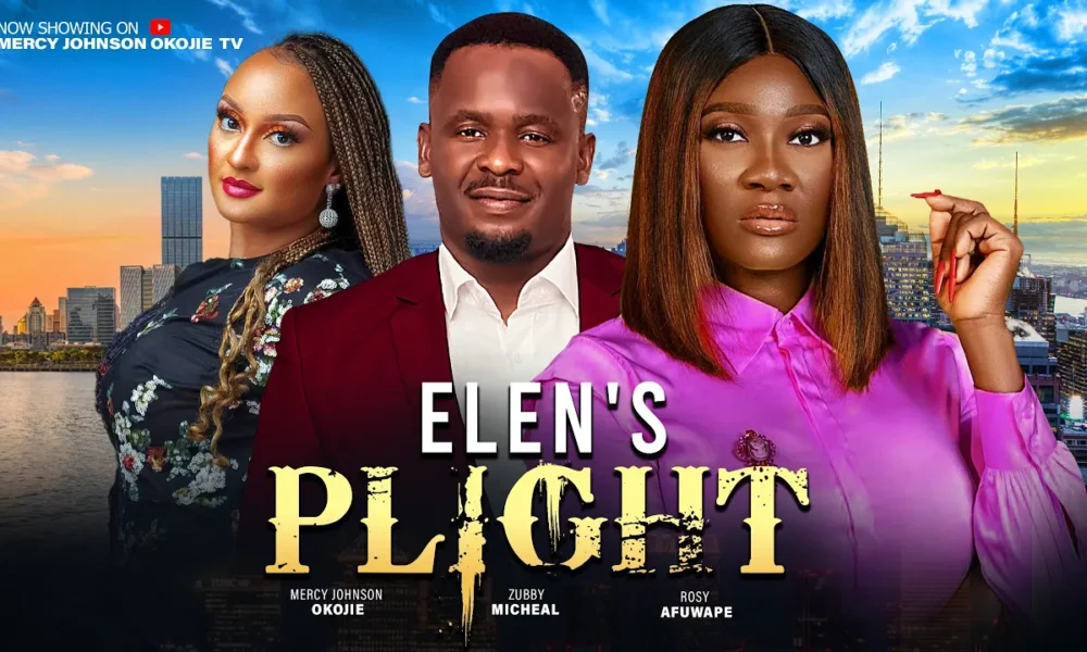 Elen’s Plight (2024) Nollywood Movie