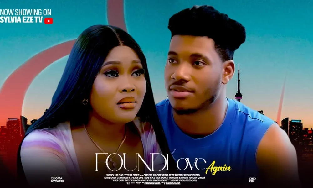 Found Love Again (2024) Nollywood Movie