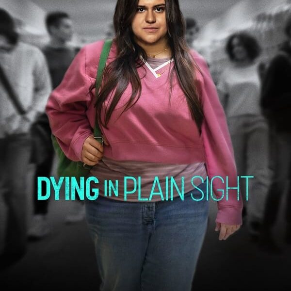 Dying in Plain Sight (Hollywood Movie)