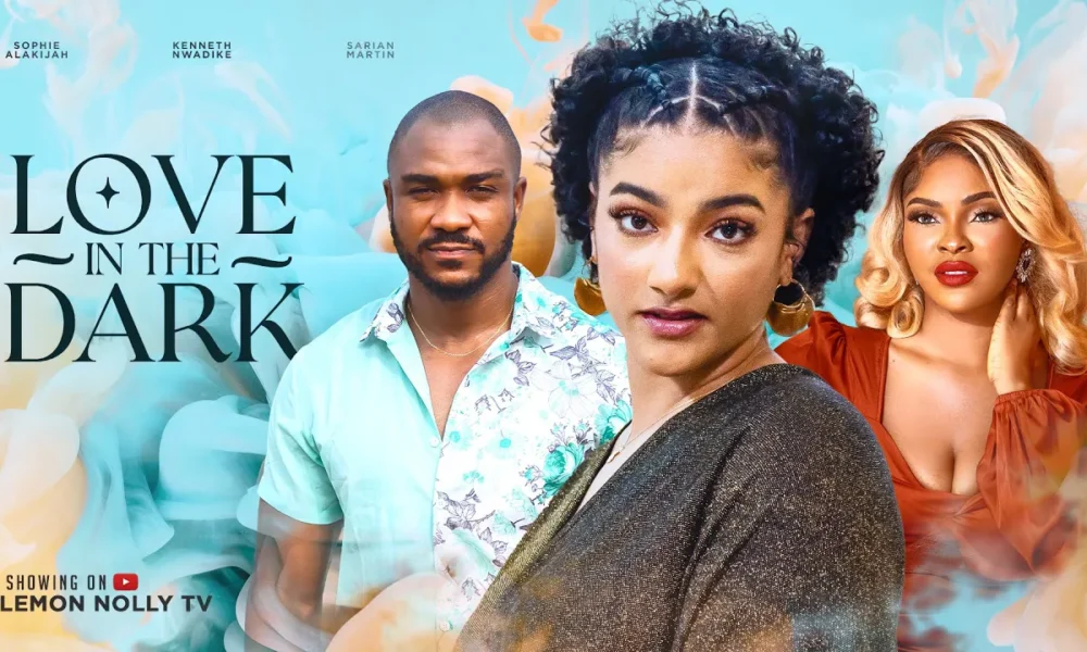 Love In The Dark (2024) Nollywood Movie