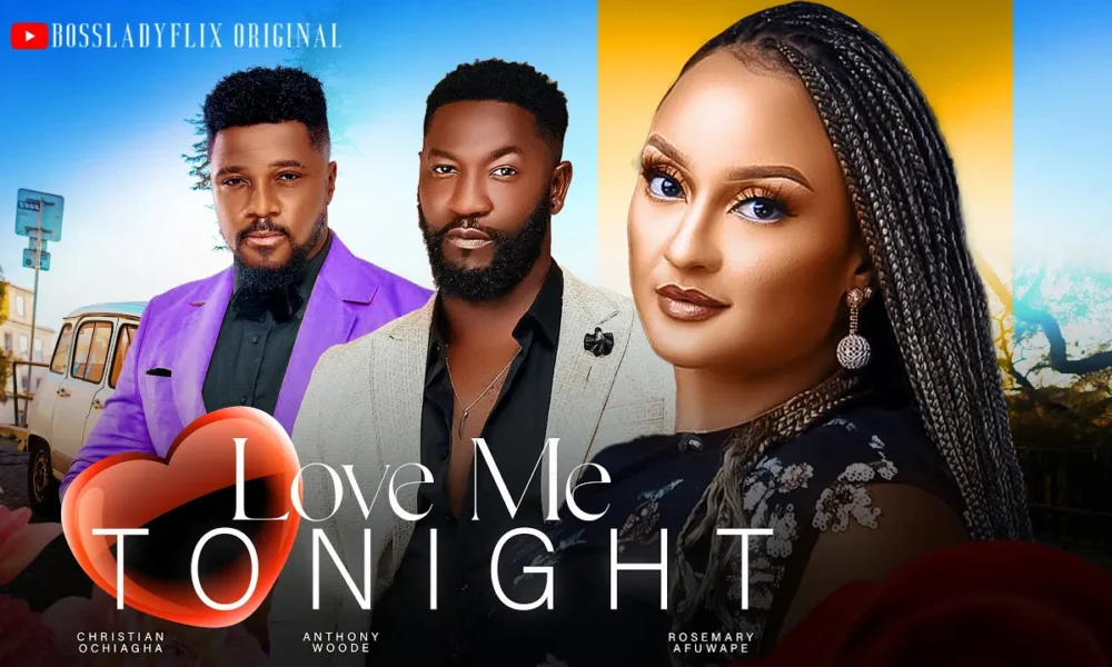 Love Me Tonight (2024) Nollywood Movie