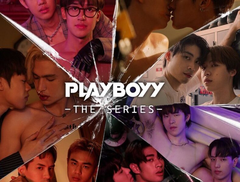 Playboyy: The Series (2023) Season 1 (Episode 14  Added) [Thai Drama]