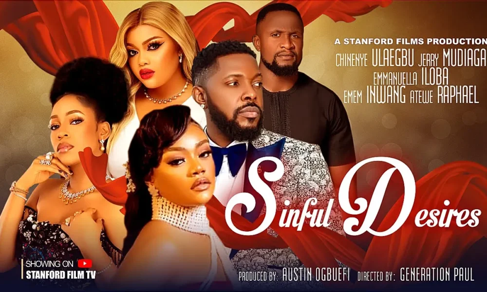 Sinful Desires (2024) Nollywood Movie