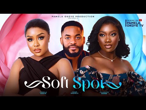 Soft Spot (2023) Nollywood Movie