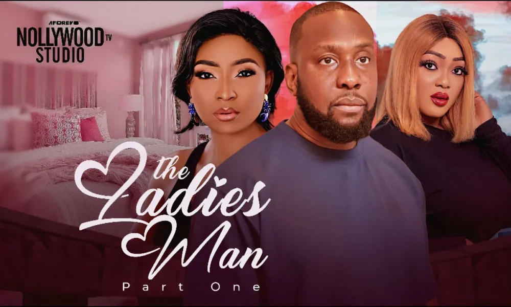 The Ladies Man (2024) Nollywood Movie