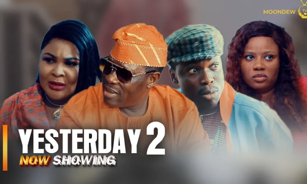 Yesterday: Ana – Part 2 (2024) Yoruba Movie