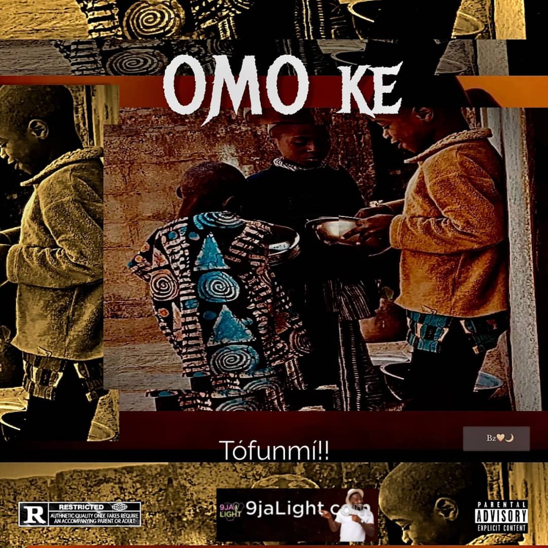 Tófunmí – Omo Ke Mp3 Download