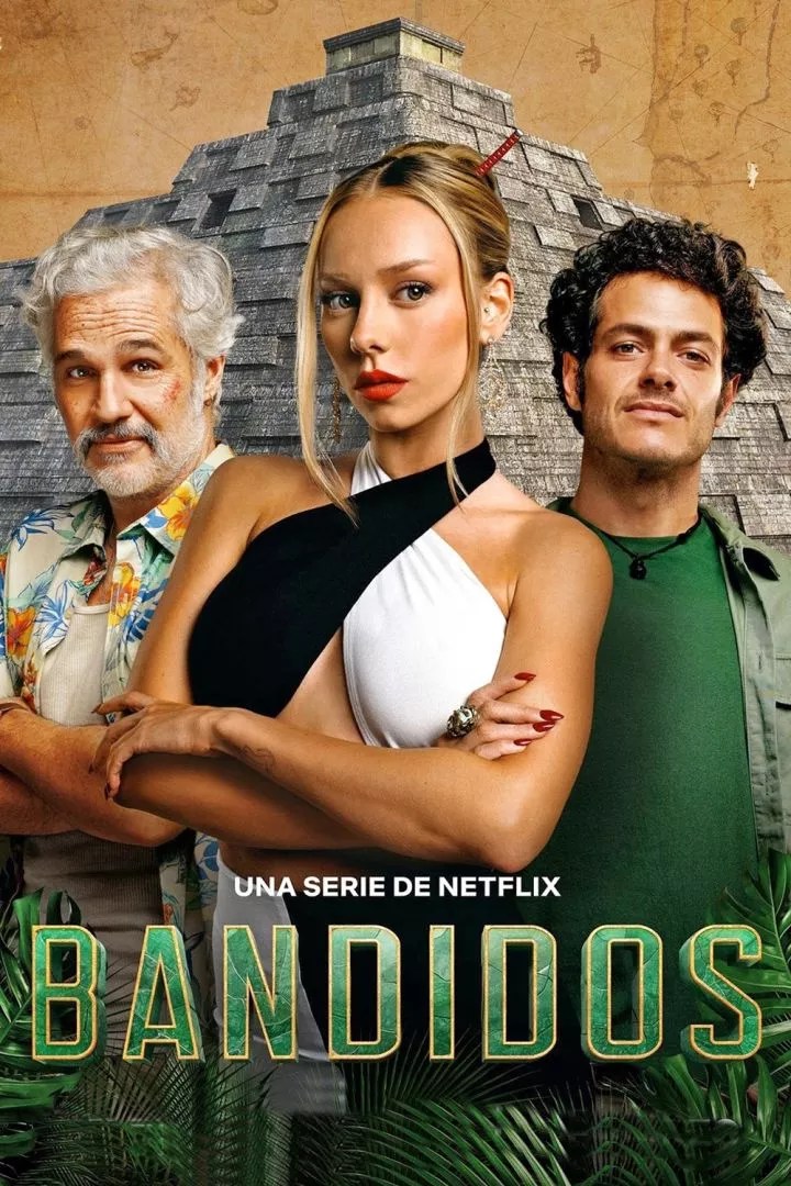 Bandidos (2024) Season 1