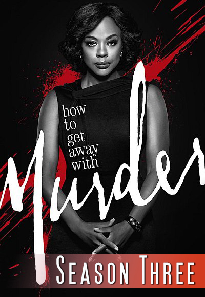 How to Get Away with Murder Season 3 (Complete)